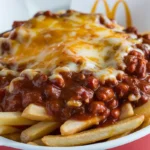 Why Doesn’t McDonald’s Have Chilli Cheese Fries?